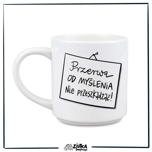 Kubek do kawy, herbaty. Gazdżet na prezent, gift,inspiracja do rozwoju.